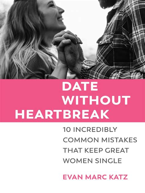 dating without heartbreak